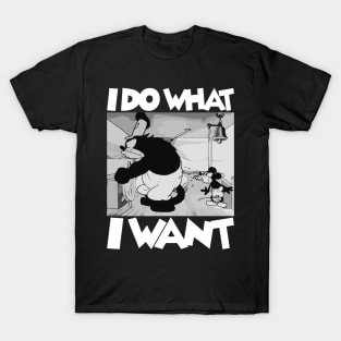 Steamboat Willie. I Do What I Want T-Shirt